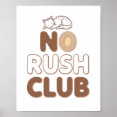 Retro "No Rush Club" for Relaxing Poster (Voorkant)