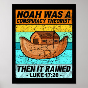 Retro Noach was een complotdenker toen het regende Poster