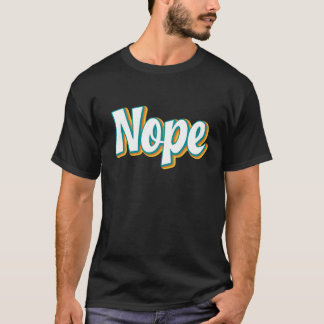 Retro Nope T-shirt
