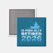 Retro O-fish-ally Retired 2026 Fisherman Fishing R Magneet (Voorkant / Achterkant)