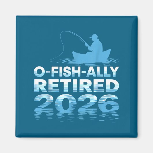 Retro O-fish-ally Retired 2026 Fisherman Fishing R Magneet (Voorkant)