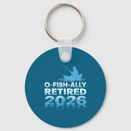 Retro O-fish-ally Retired 2026 Fisherman Fishing R Sleutelhanger (Voorkant)