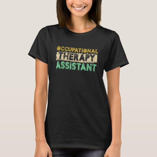 Retro Occupational Therapy Assistant Healthcare Th T-shirt (Voorkant)