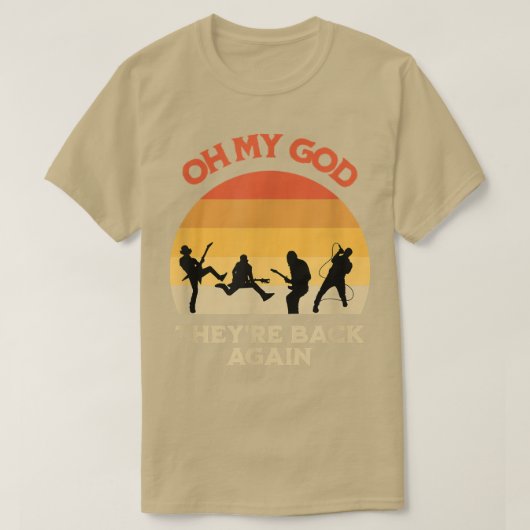 Retro Oh mijn God ze zijn weer terug. T-shirt (Design voorkant)