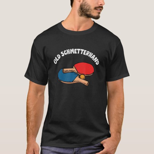 Retro Old Butterhand Funny Table Tennis Saying T-shirt (Voorkant)