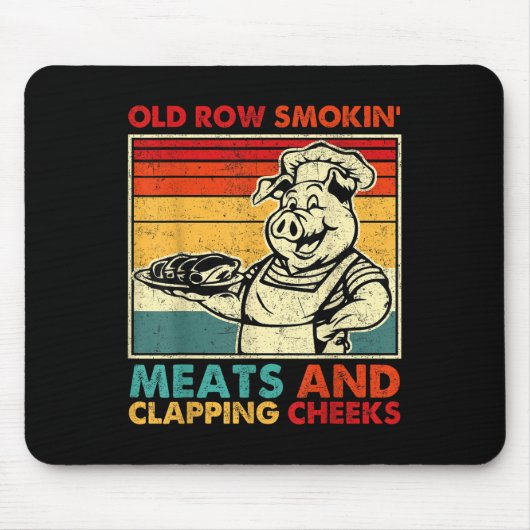 Retro Old Row Smoking Meats And Clapping Cheeks Fu Muismat (Voorkant)