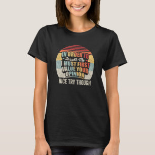  retro om mij te beledigen t-shirt