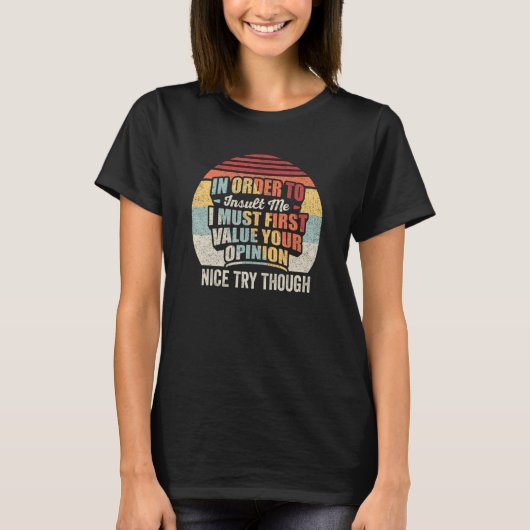  retro om mij te beledigen t-shirt (Voorkant)