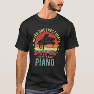 Retro onderschat nooit oud Man met een pianoplaat T-shirt