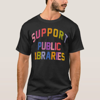 Retro Ondersteuning Openbare Bibliotheken Biblioth T-shirt