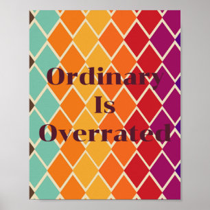Retro ontwerp, Gewone dingen zijn niets bijzonders Poster