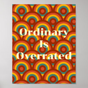 Retro ontwerp, Gewone dingen zijn niets bijzonders Poster