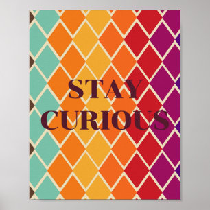 Retro ontwerp, STAY CURIOUS Poster