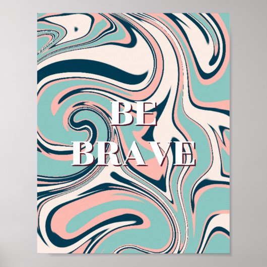 Retro ontwerp, Wees dapper Poster  (Voorkant)