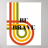 Retro ontwerp, Wees dapper Poster  (Voorkant)