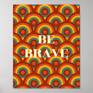 Retro ontwerp, Wees dapper Poster