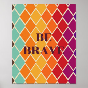 Retro ontwerp, Wees dapper Poster