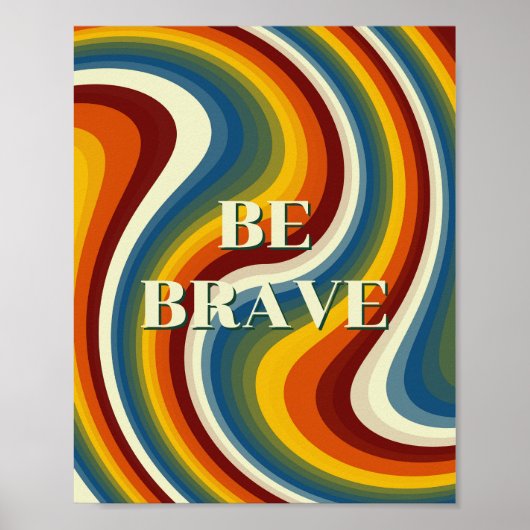Retro ontwerp, Wees dapper Poster (Voorkant)