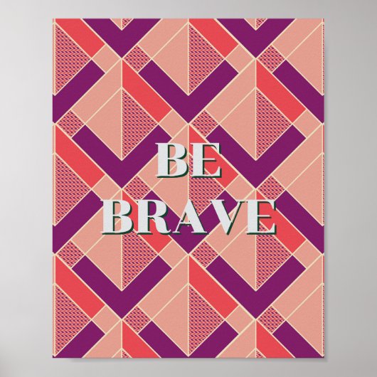 Retro ontwerp, Wees dapper Poster (Voorkant)