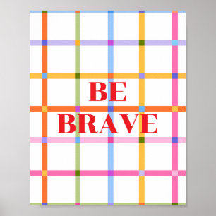 Retro ontwerp, Wees dapper Poster