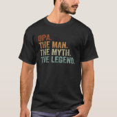 Retro Opa Man Myth Legend papa opa vader T-shirt (Voorkant)