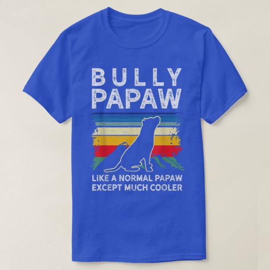 Retro PAPAW, eigenaar van Mannen Bully of pitbull T-shirt (Design voorkant)