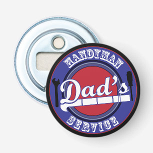Retro Pa's Handyman Service Button Flesopener
