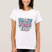 Retro Pastel “In My Nurse Era T-shirt (Voorkant)