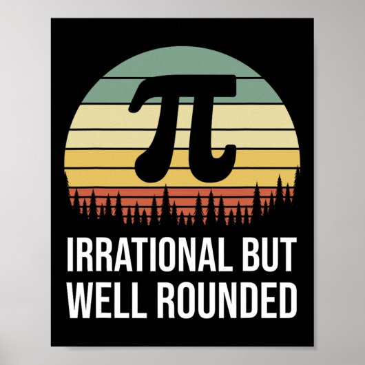 Retro Pi Dag irrationeel maar goed geronde grappig Poster (Voorkant)