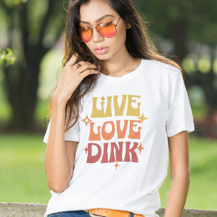 Retro Pickleball liefhebbers Live Love Dink T-shirt
