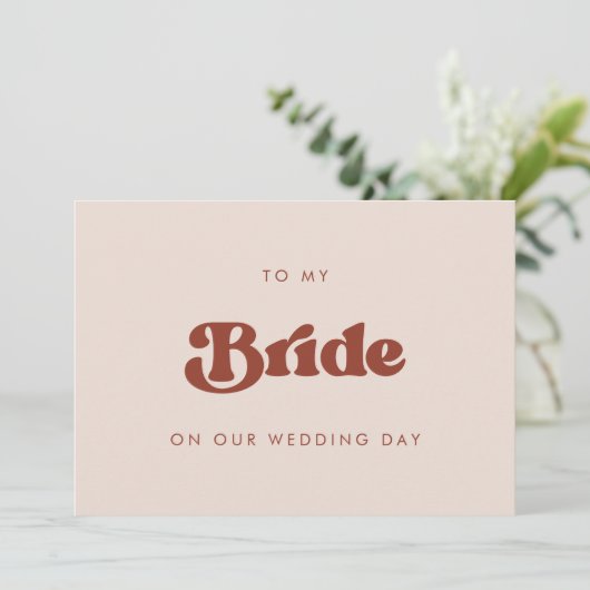 Retro Pink To my Bride op onze trouwdag kaart (Staand voorkant)