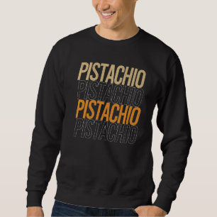 Retro Pistachio Day Funny Nut Nuts  Pistach Trui
