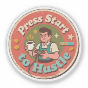 Retro Pixel Art Druk op Start om te Hustlen Koffie Sticker