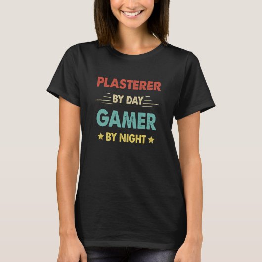 Retro Plasterer By Day Gamer By Night T-shirt (Voorkant)