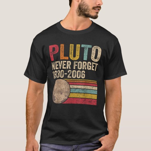 Retro Pluto Nooit Vergeet Planet Astronomie Leuke T-shirt (Voorkant)