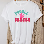 Retro Poodle Mama Dog Print T-Shirt