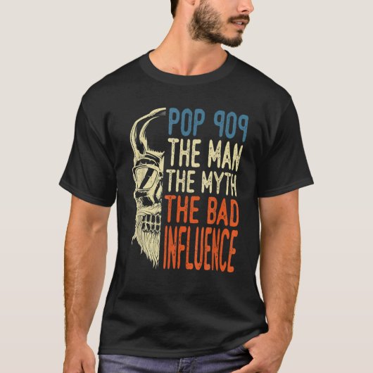 Retro Pop The Man The Myth The Bad-Iuence Fath T-shirt (Voorkant)
