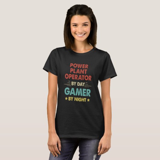 Retro Power Plant Operator By Day Gamer By Night T-shirt (Voorkant volledig)
