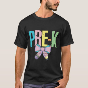 Retro Pre-k Coquette Strik Potlood Eerste Dag Teru T-shirt