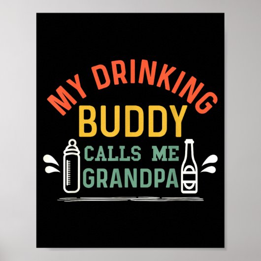 Retro Pregnancy Announcement Grandpa My Drinking B Poster (Voorkant)