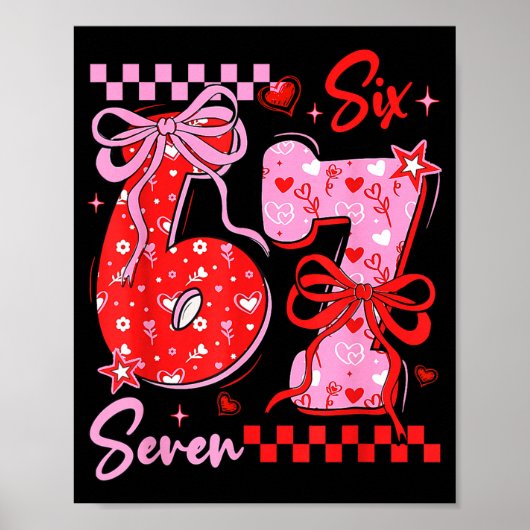 Retro Preppy Coquette Bow 6 7 Six Seven Love Valen Poster (Voorkant)