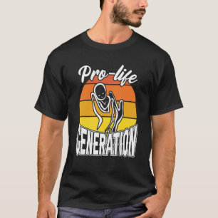 Retro Pro Life Generation Anti Abortion katholieke T-shirt