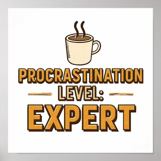 Retro "Procrastination Level Expert" Saying Poster (Voorkant)