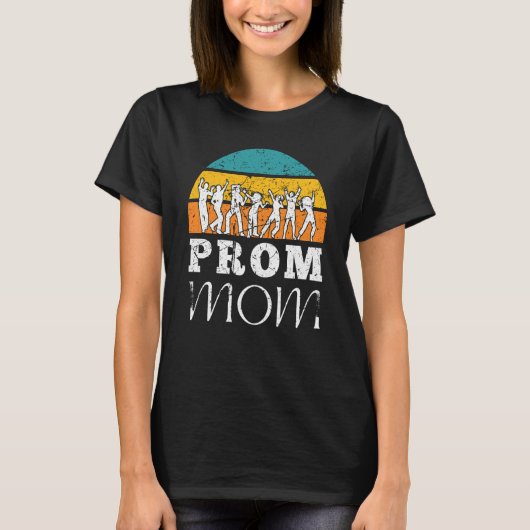 Retro Prom Moms Matching Prom Mom Tees for Dance C (Voorkant)