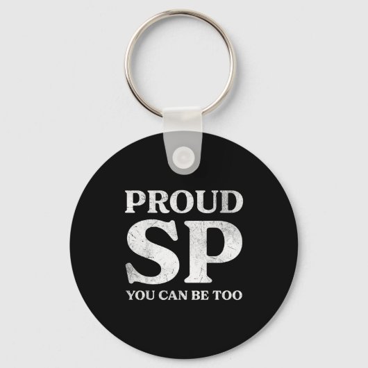 Retro Proud Sp Anti Scientology Funny Quote Idea  Sleutelhanger (Voorkant)
