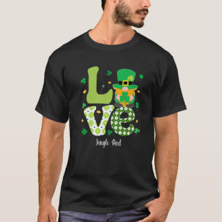 Retro Pset Shamrock Love Single Dad Shamrock St T-shirt