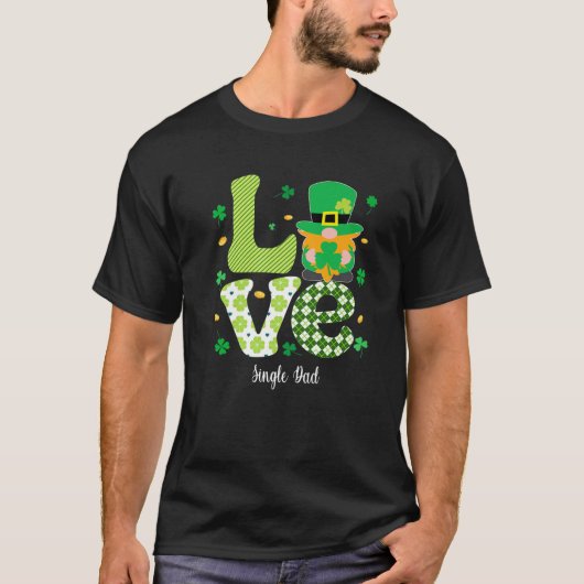 Retro Pset Shamrock Love Single Dad Shamrock St T-shirt (Voorkant)