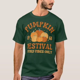 Retro Pumpkin festival Gourd vibes only herfst aut T-shirt