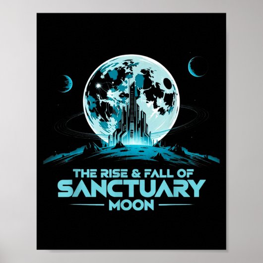 Retro Quote The Rise And Fall Of Sanctuary Moon Cl Poster (Voorkant)