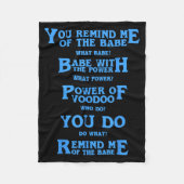 Retro Quote You Remind Me Of The Babe Basic Funny Fleece Deken (Voorkant)